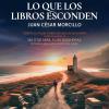 libro lo que los libros esconden